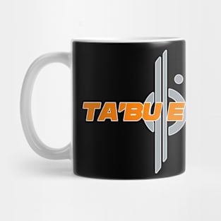 Ta'bu e tay! Mug